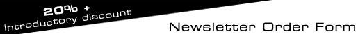 Title: Newsletters Form - 20% Introductory Discount